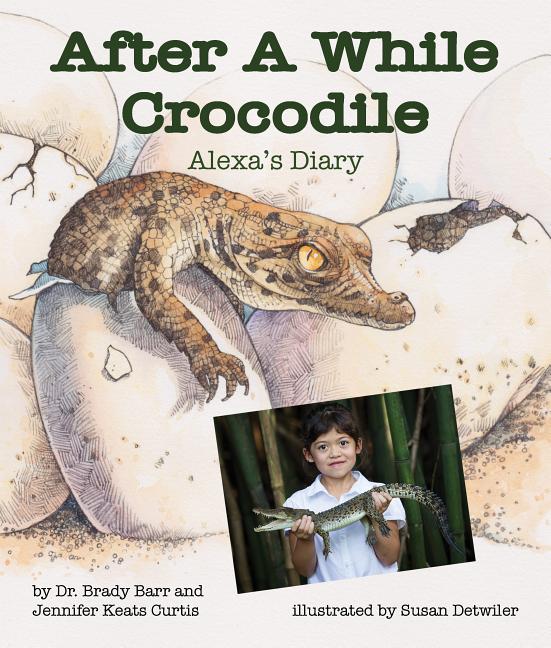 After a While Crocodile: Alexa's Diary