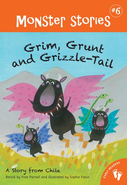 Grim, Grunt and Grizzle-Tail