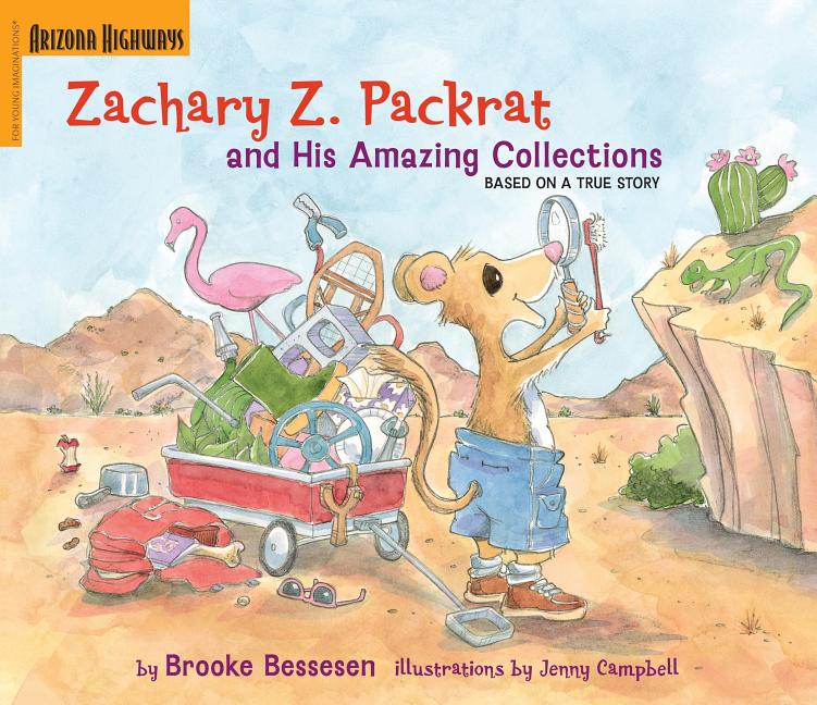 Zachary Z. Packrat and His Amazing Collections