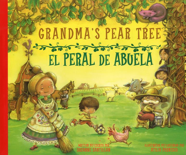 Grandma's Pear Tree / El peral de abuela