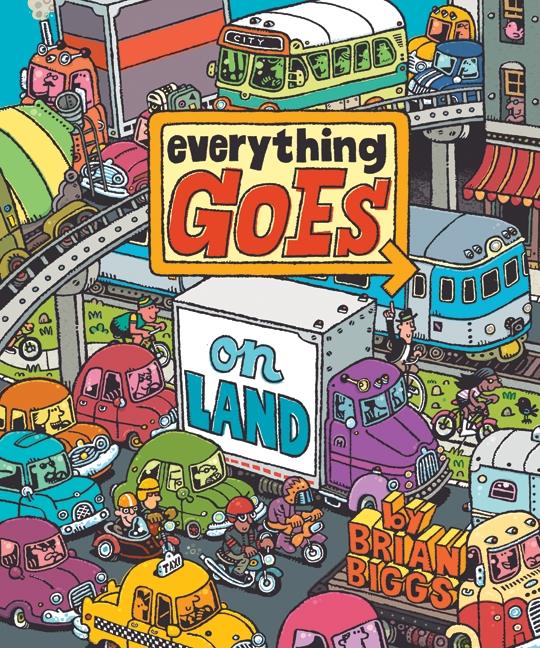 Everything Goes on Land