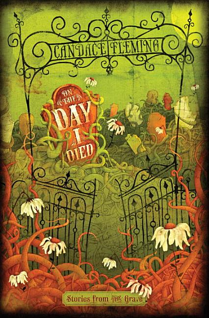 On the Day I Died: Stories from the Grave