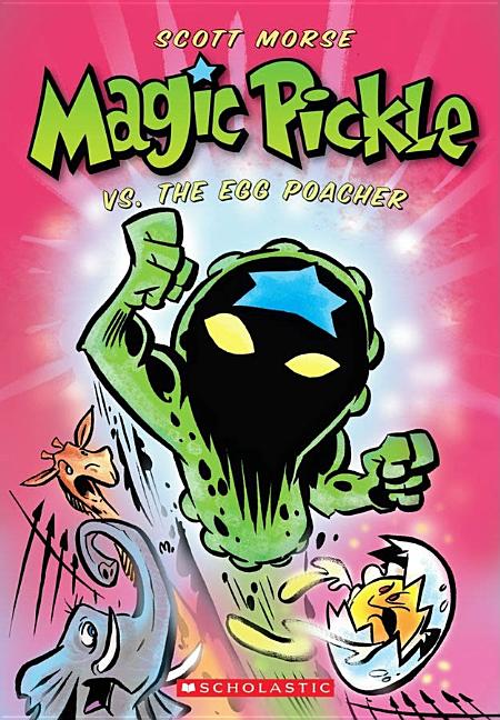 Magic Pickle Vs. the Egg Poacher
