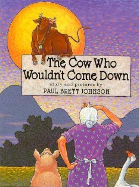 The Cow Who Wouldn't Come Down