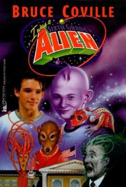 I Was a Sixth Grade Alien