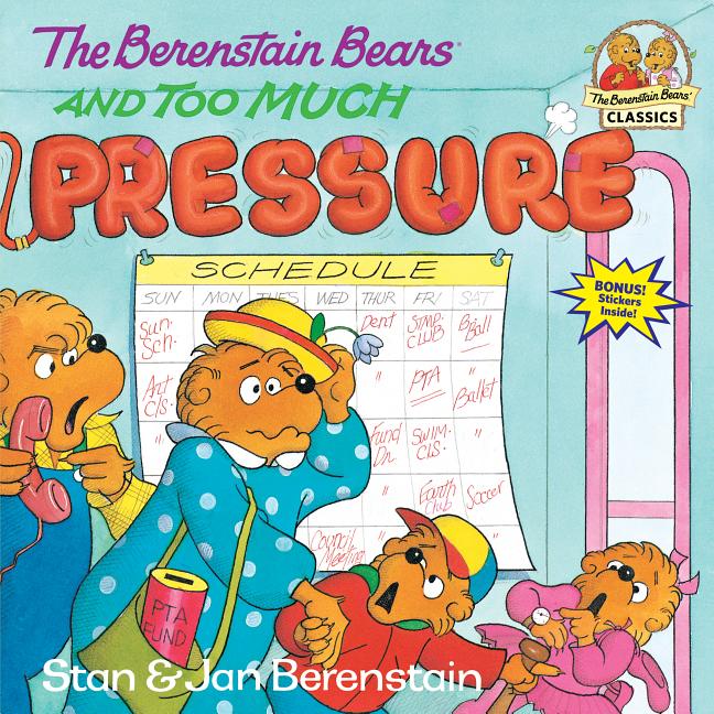 Berenstain Bears and Too Much Pressure, The