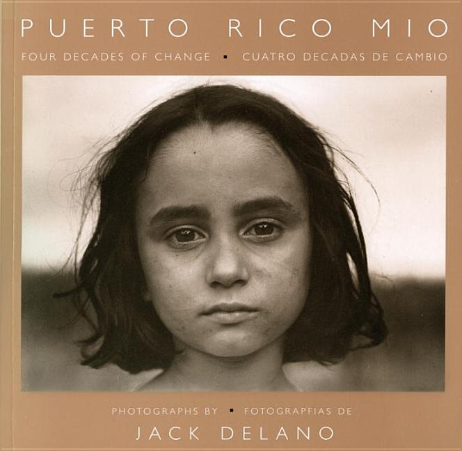 Puerto Rico Mio: Four Decades of Change, in Photographs