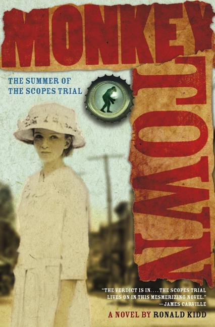 Monkey Town: The Summer of the Scopes Trial