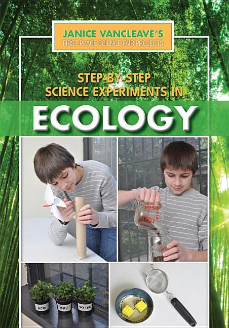 Step-By-Step Science Experiments in Ecology