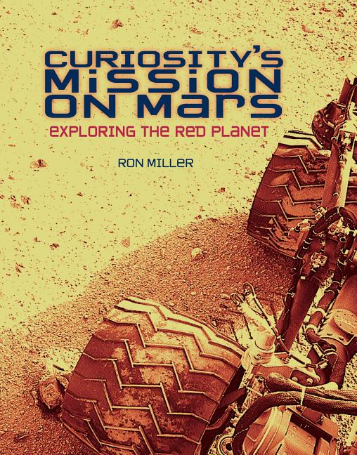 Curiosity's Mission on Mars: Exploring the Red Planet
