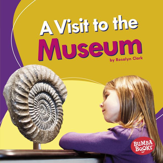 A Visit to the Museum