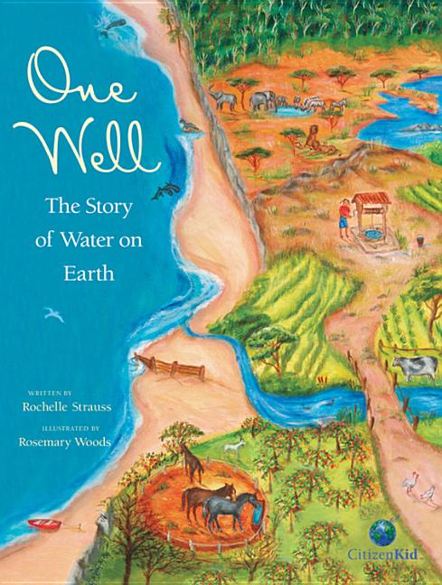 One Well: The Story of Water on Earth