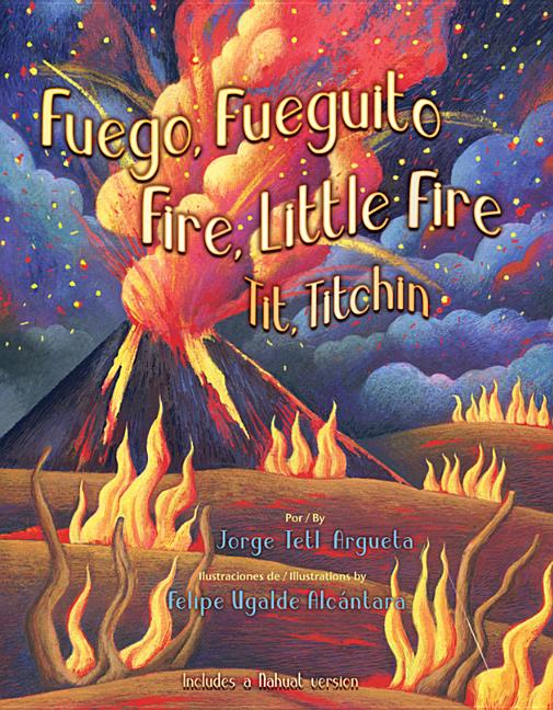 Fuego, Fuegito / Fire, Little Fire / Tit, Titchin