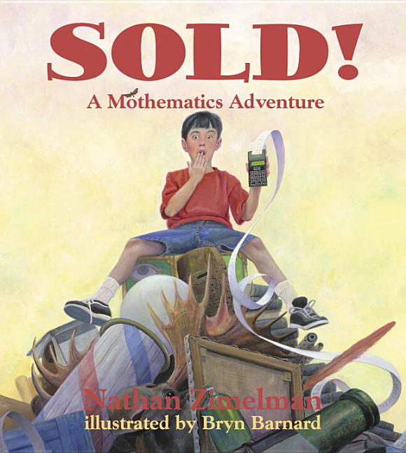 Sold!: A Mathematics Adventure
