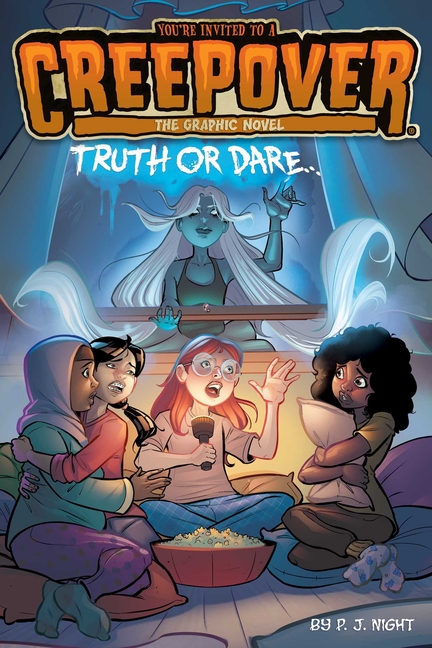 Truth or Dare...: The Graphic Novel