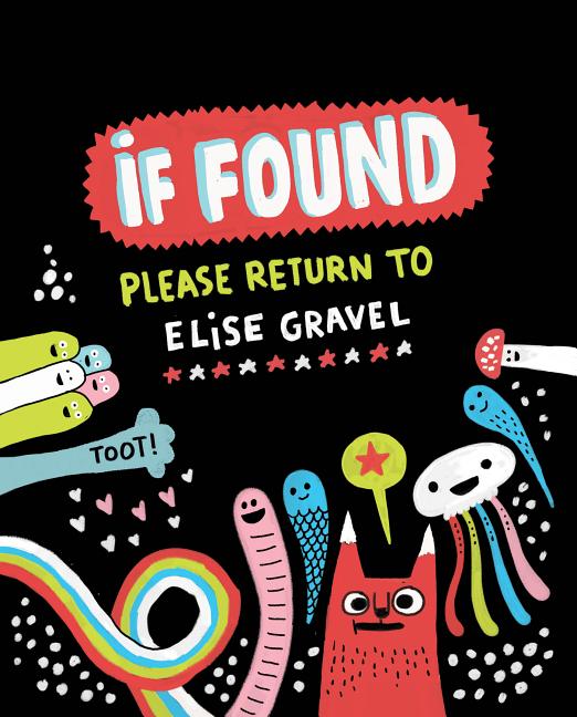 If Found... Please Return to Elise Gravel
