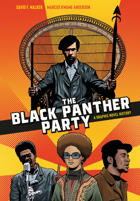 Black Panther Party, The: A Graphic Novel History