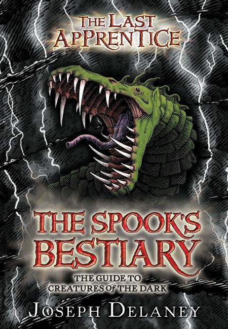 The Spook's Bestiary: The Guide to Creatures of the Dark