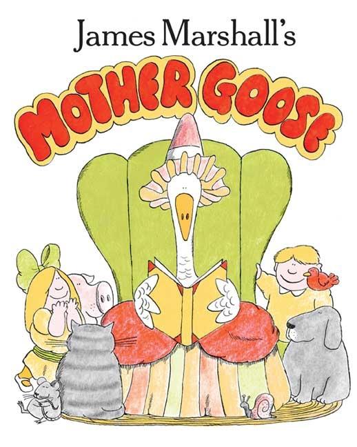 James Marshall's Mother Goose
