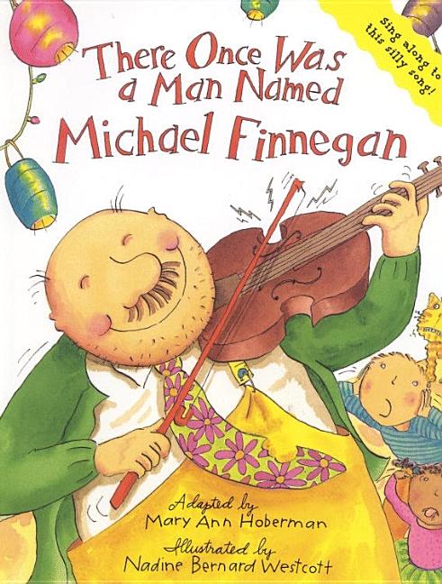 There Once Was a Man Named Michael Finnegan