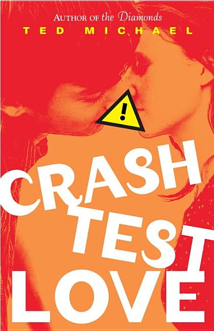 Crash Test Love
