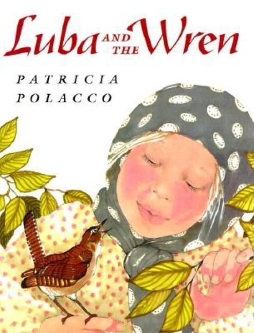 Luba and the Wren