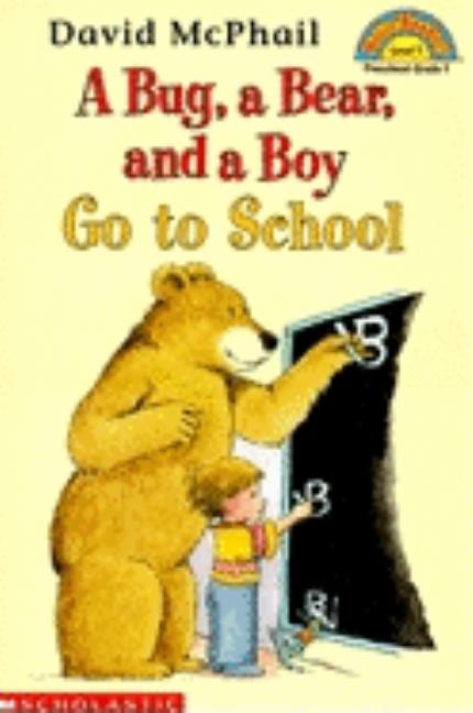 A Bug, a Bear, and a Boy Go to School