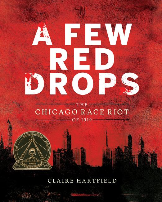 Few Red Drops, A: The Chicago Race Riot of 1919 book cover