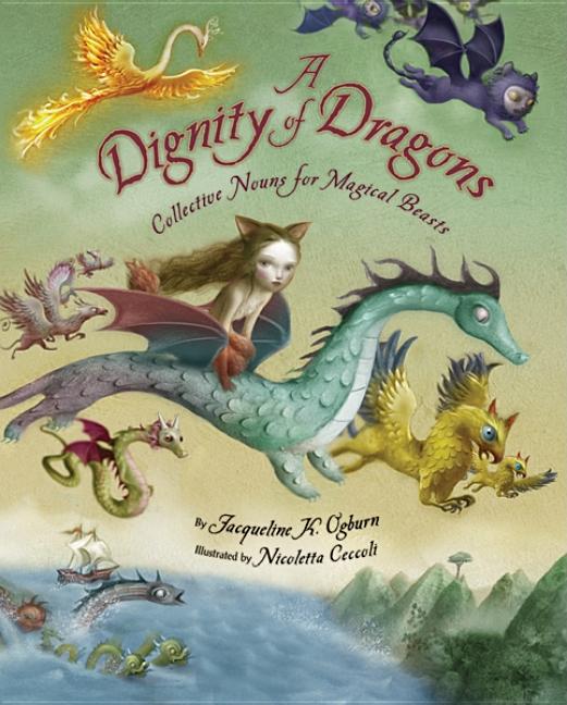 A Dignity of Dragons: Collective Nouns for Magical Beasts