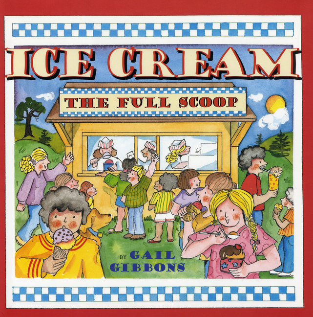 Ice Cream: The Full Scoop