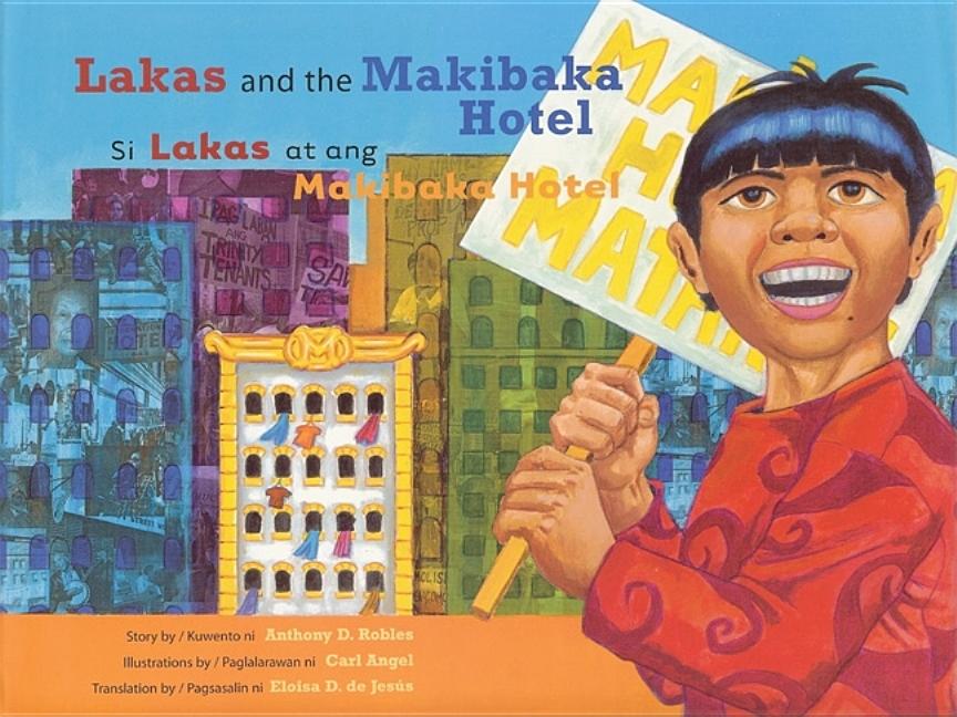 Lakas and the Makibaka Hotel /Si Lakas at Ang Makibaka Hotel