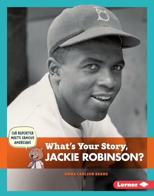 What's Your Story, Jackie Robinson?