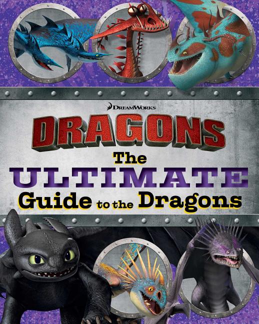The Ultimate Guide to the Dragons
