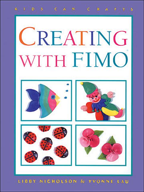 Creating with Fimo