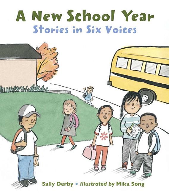 New School Year, A: Stories in Six Voices
