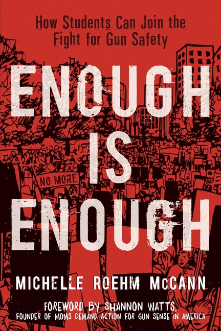 Enough Is Enough: How Students Can Join the Fight for Gun Safety