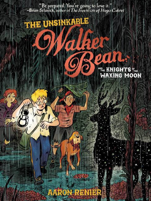 The Unsinkable Walker Bean and the Knights of the Waxing Moon