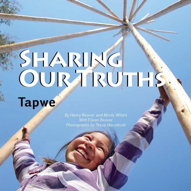 Sharing Our Truths / Tapwe