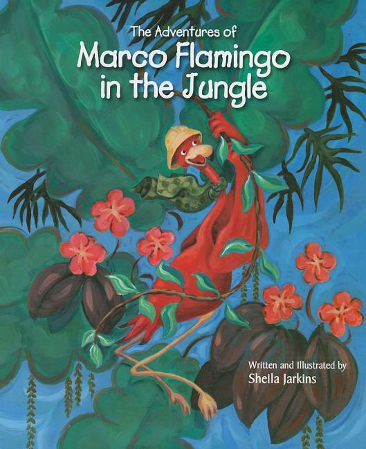 Adventures of Marco Flamingo in the Jungle