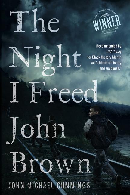 Night I Freed John Brown, The