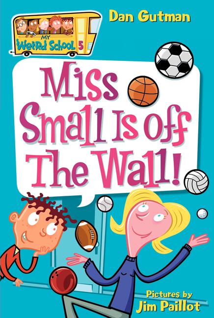 Miss Small Is Off the Wall!