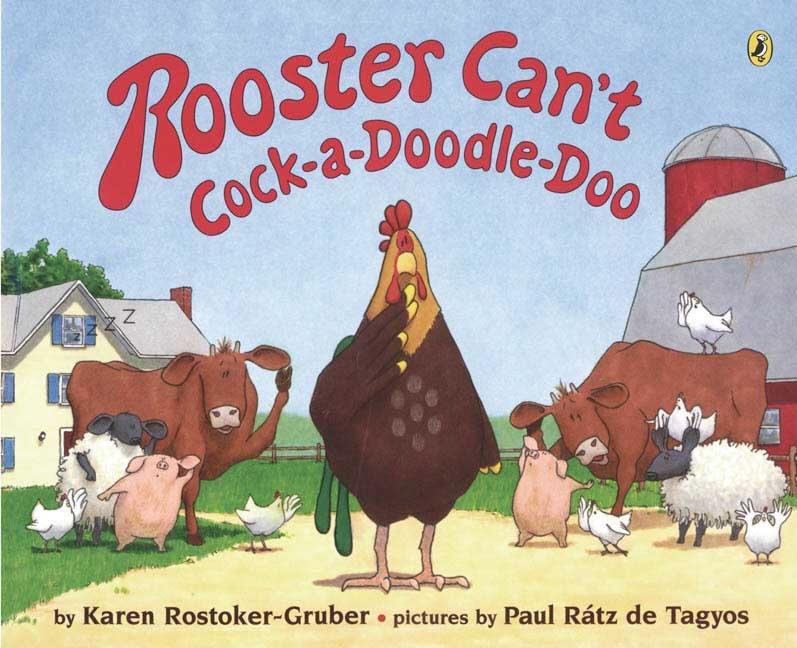 Rooster Can't Cock-A-Doodle-Doo