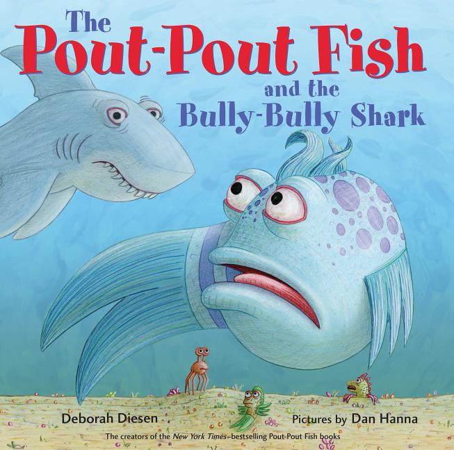 Pout-Pout Fish and the Bully-Bully Shark, The