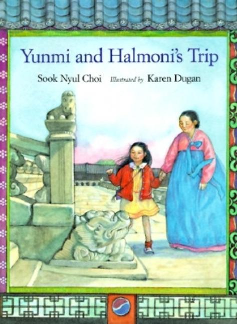 Yunmi and Halmoni's Trip