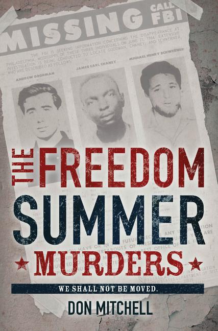 Freedom Summer Murders, The