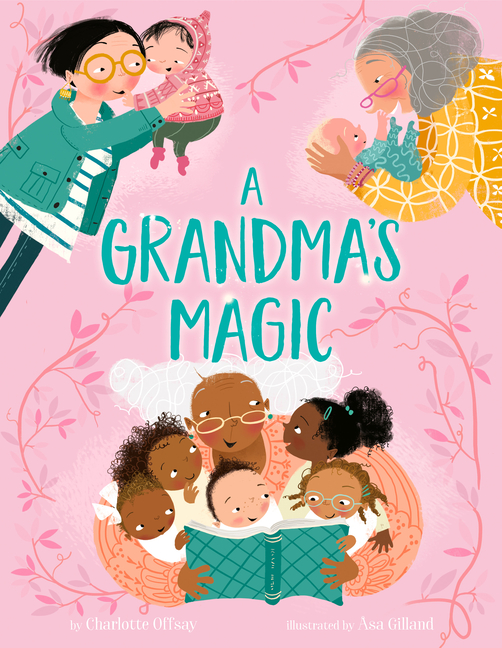 Grandma's Magic, A