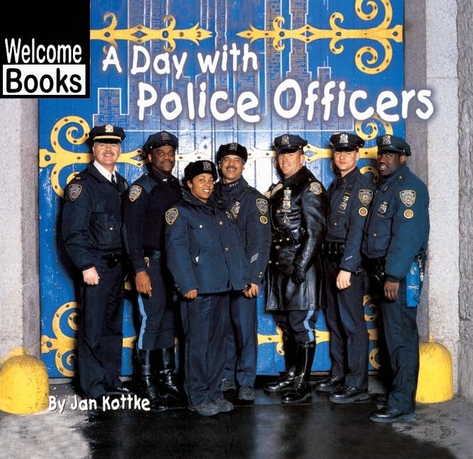 A Day with Police Officers