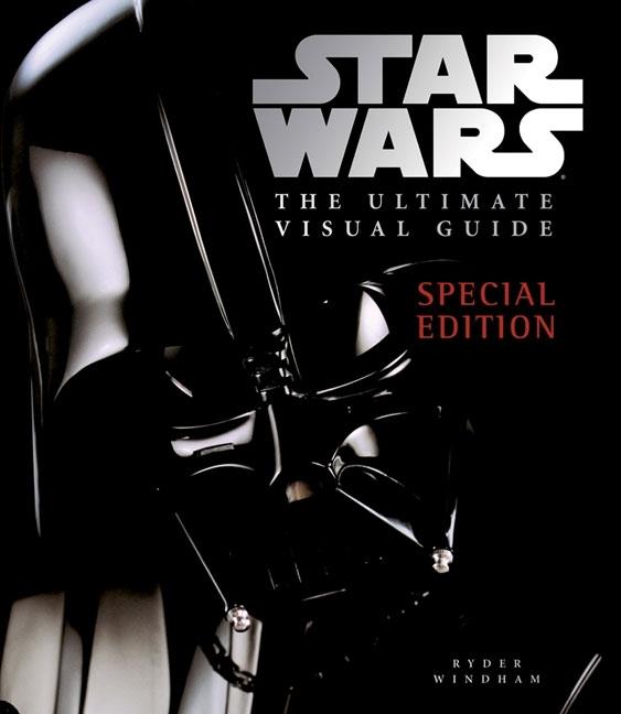 Star Wars the Ultimate Visual Guide