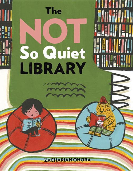 The Not So Quiet Library