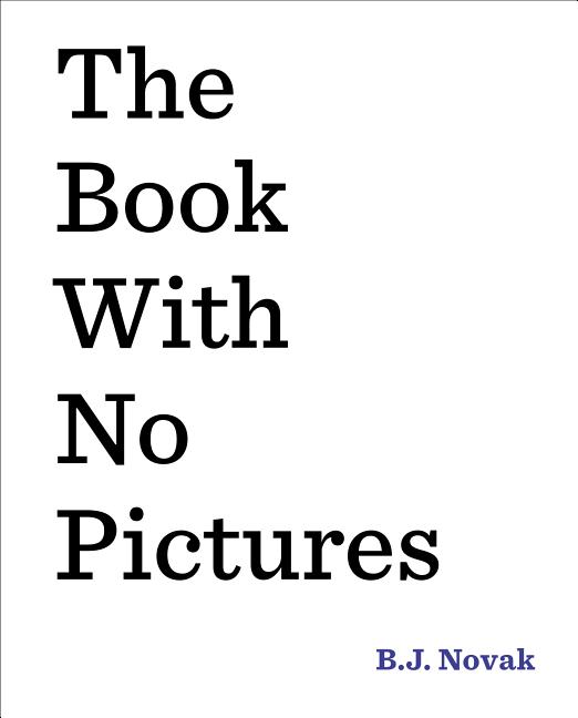 Book with No Pictures, The